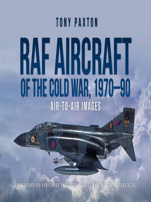 cover image of RAF Aircraft of the Cold War, 1970–90